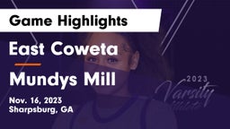 East Coweta  vs Mundys Mill  Game Highlights - Nov. 16, 2023