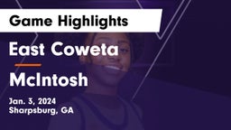 East Coweta  vs McIntosh  Game Highlights - Jan. 3, 2024
