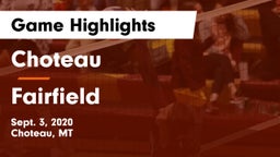 Choteau  vs Fairfield  Game Highlights - Sept. 3, 2020