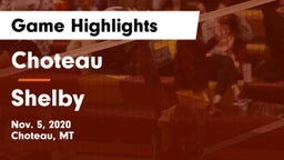 Choteau  vs Shelby  Game Highlights - Nov. 5, 2020