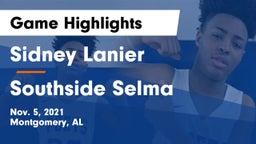 Sidney Lanier  vs Southside Selma  Game Highlights - Nov. 5, 2021