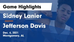 Sidney Lanier  vs Jefferson Davis  Game Highlights - Dec. 6, 2021