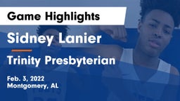Sidney Lanier  vs Trinity Presbyterian  Game Highlights - Feb. 3, 2022