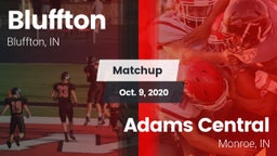 Matchup: Bluffton  vs. Adams Central  2020