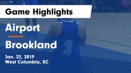 Airport  vs Brookland  Game Highlights - Jan. 22, 2019