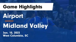 Airport  vs Midland Valley  Game Highlights - Jan. 10, 2023