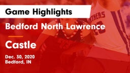 Bedford North Lawrence  vs Castle  Game Highlights - Dec. 30, 2020
