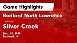 Bedford North Lawrence  vs Silver Creek  Game Highlights - Dec. 19, 2020