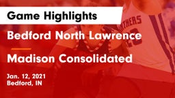 Bedford North Lawrence  vs Madison Consolidated  Game Highlights - Jan. 12, 2021