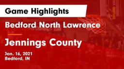 Bedford North Lawrence  vs Jennings County  Game Highlights - Jan. 16, 2021