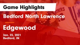 Bedford North Lawrence  vs Edgewood  Game Highlights - Jan. 23, 2021