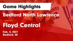 Bedford North Lawrence  vs Floyd Central  Game Highlights - Feb. 4, 2021