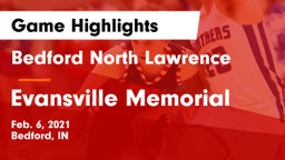 Bedford North Lawrence  vs Evansville Memorial  Game Highlights - Feb. 6, 2021