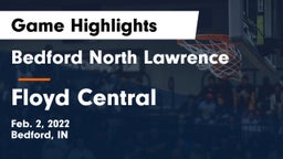 Bedford North Lawrence  vs Floyd Central  Game Highlights - Feb. 2, 2022