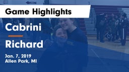 Cabrini  vs Richard  Game Highlights - Jan. 7, 2019
