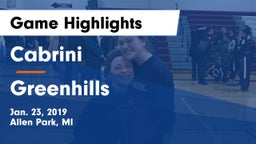 Cabrini  vs Greenhills Game Highlights - Jan. 23, 2019