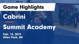 Cabrini  vs Summit Academy  Game Highlights - Feb. 14, 2019