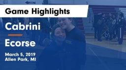 Cabrini  vs Ecorse  Game Highlights - March 5, 2019