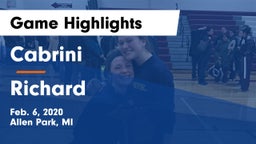 Cabrini  vs Richard  Game Highlights - Feb. 6, 2020