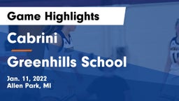 Cabrini  vs Greenhills School Game Highlights - Jan. 11, 2022