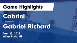 Cabrini  vs Gabriel Richard  Game Highlights - Jan. 25, 2022