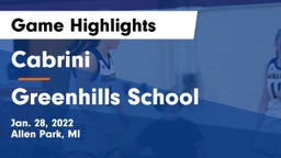 Cabrini  vs Greenhills School Game Highlights - Jan. 28, 2022