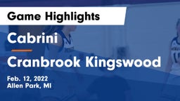 Cabrini  vs Cranbrook Kingswood  Game Highlights - Feb. 12, 2022