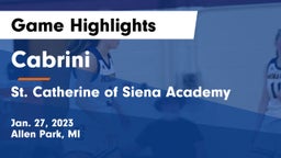 Cabrini  vs St. Catherine of Siena Academy  Game Highlights - Jan. 27, 2023