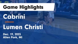 Cabrini  vs Lumen Christi  Game Highlights - Dec. 19, 2023