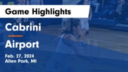 Cabrini  vs Airport  Game Highlights - Feb. 27, 2024