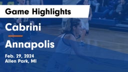 Cabrini  vs Annapolis  Game Highlights - Feb. 29, 2024