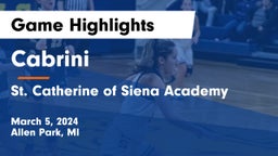 Cabrini  vs St. Catherine of Siena Academy  Game Highlights - March 5, 2024