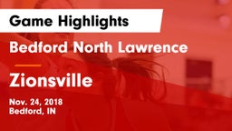 Bedford North Lawrence  vs Zionsville  Game Highlights - Nov. 24, 2018