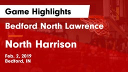 Bedford North Lawrence  vs North Harrison  Game Highlights - Feb. 2, 2019