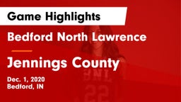 Bedford North Lawrence  vs Jennings County  Game Highlights - Dec. 1, 2020