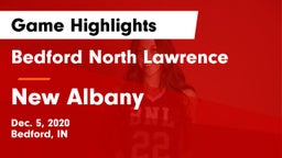 Bedford North Lawrence  vs New Albany  Game Highlights - Dec. 5, 2020