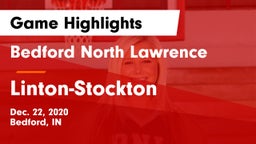Bedford North Lawrence  vs Linton-Stockton  Game Highlights - Dec. 22, 2020