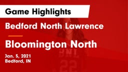 Bedford North Lawrence  vs Bloomington North  Game Highlights - Jan. 5, 2021
