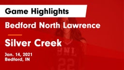 Bedford North Lawrence  vs Silver Creek  Game Highlights - Jan. 14, 2021