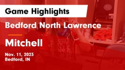 Bedford North Lawrence  vs Mitchell  Game Highlights - Nov. 11, 2023