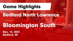 Bedford North Lawrence  vs Bloomington South  Game Highlights - Nov. 14, 2023