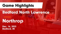 Bedford North Lawrence  vs Northrop  Game Highlights - Dec. 16, 2023