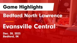Bedford North Lawrence  vs Evansville Central  Game Highlights - Dec. 28, 2023