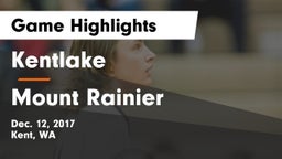 Kentlake  vs Mount Rainier  Game Highlights - Dec. 12, 2017