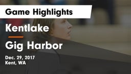 Kentlake  vs Gig Harbor  Game Highlights - Dec. 29, 2017