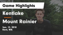Kentlake  vs Mount Rainier  Game Highlights - Jan. 12, 2018