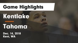 Kentlake  vs Tahoma  Game Highlights - Dec. 14, 2018