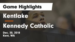 Kentlake  vs Kennedy Catholic  Game Highlights - Dec. 20, 2018
