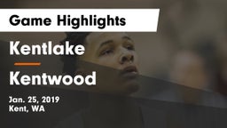 Kentlake  vs Kentwood  Game Highlights - Jan. 25, 2019