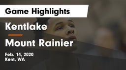 Kentlake  vs Mount Rainier  Game Highlights - Feb. 14, 2020